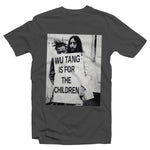 Wu Tang Is For The Children Tshirt Unisex & Kids