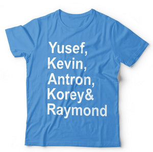 Yusef Kevin Antron Korey & Raymond Tshirt Unisex