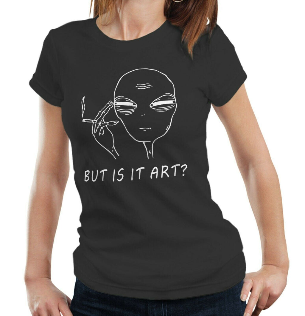 But Is It Art Tshirt Fitted Ladies