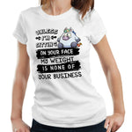 Unless I'm Sitting On Your Face Tshirt Fitted Ladies