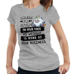 Unless I'm Sitting On Your Face Tshirt Fitted Ladies