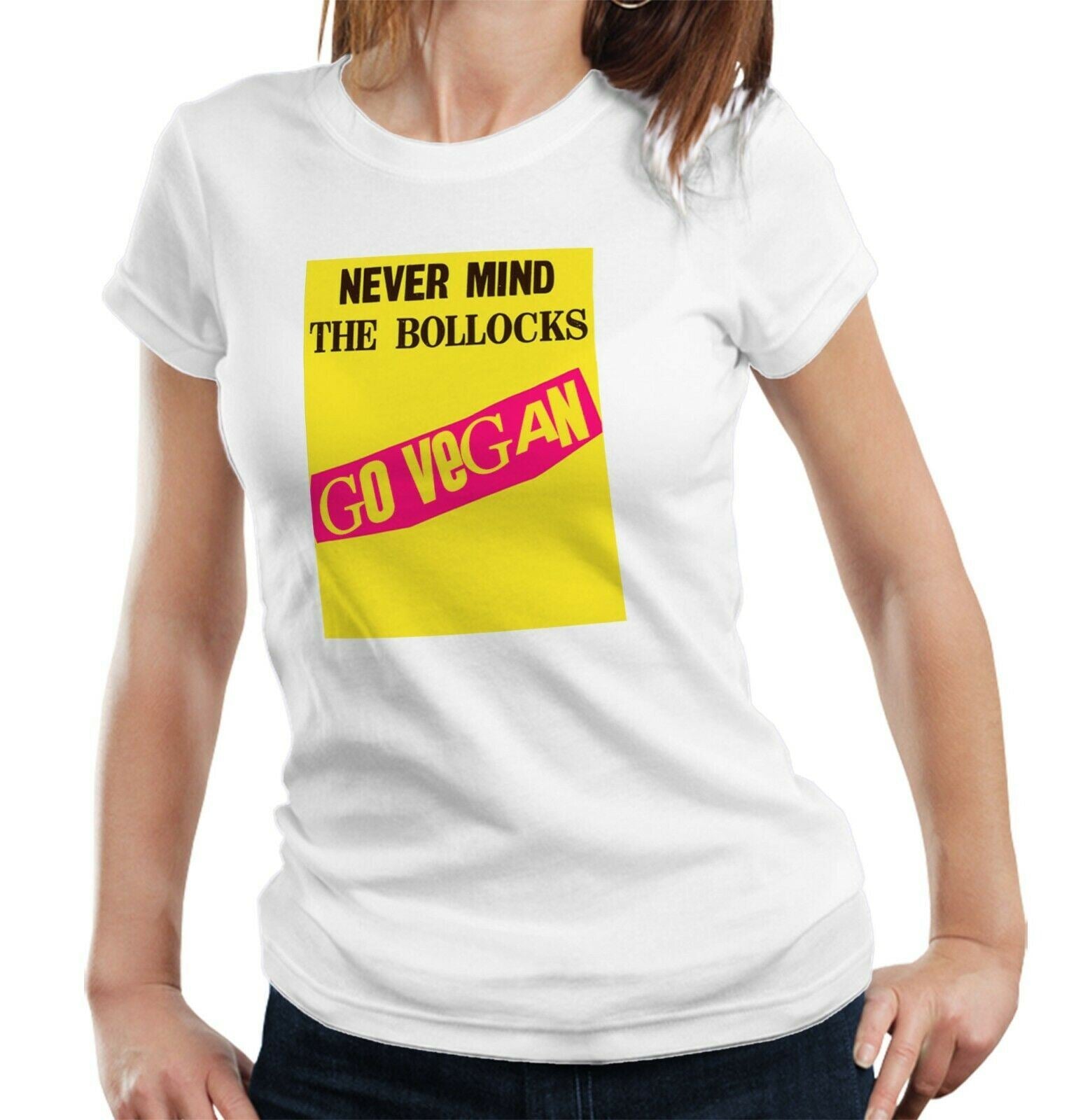 Never Mind The Bollocks Go Vegan Tshirt Fitted Ladies