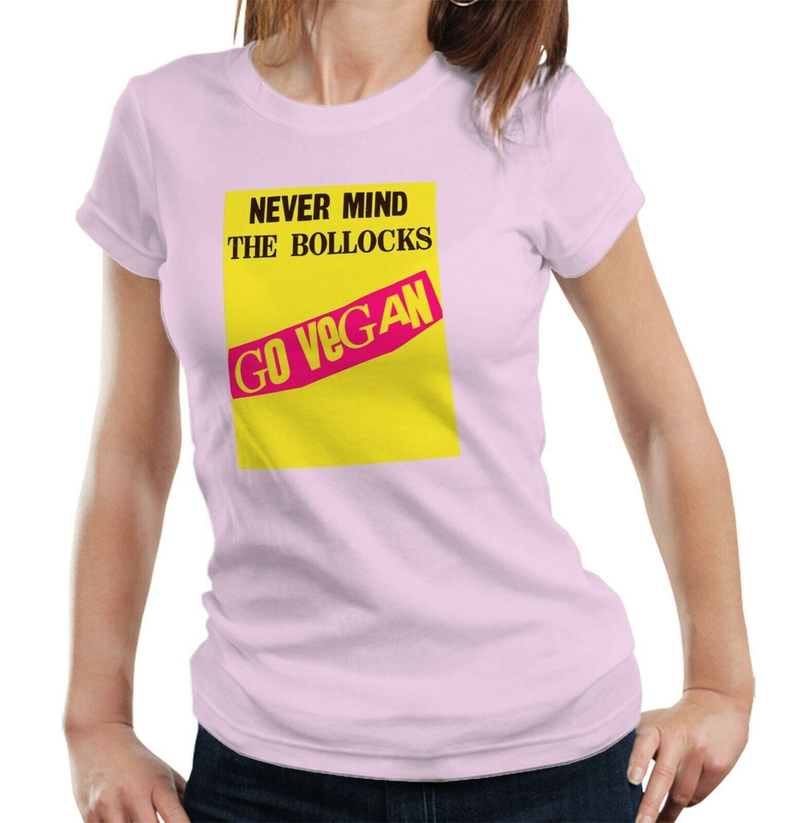 Never Mind The Bollocks Go Vegan Tshirt Fitted Ladies