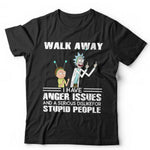 Walk Away I Have Anger Issues Unisex & Kids