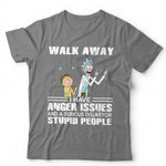 Walk Away I Have Anger Issues Unisex & Kids