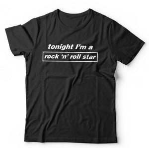 Tonight I'm A Rock N Roll Star Tshirt Unisex & Kids