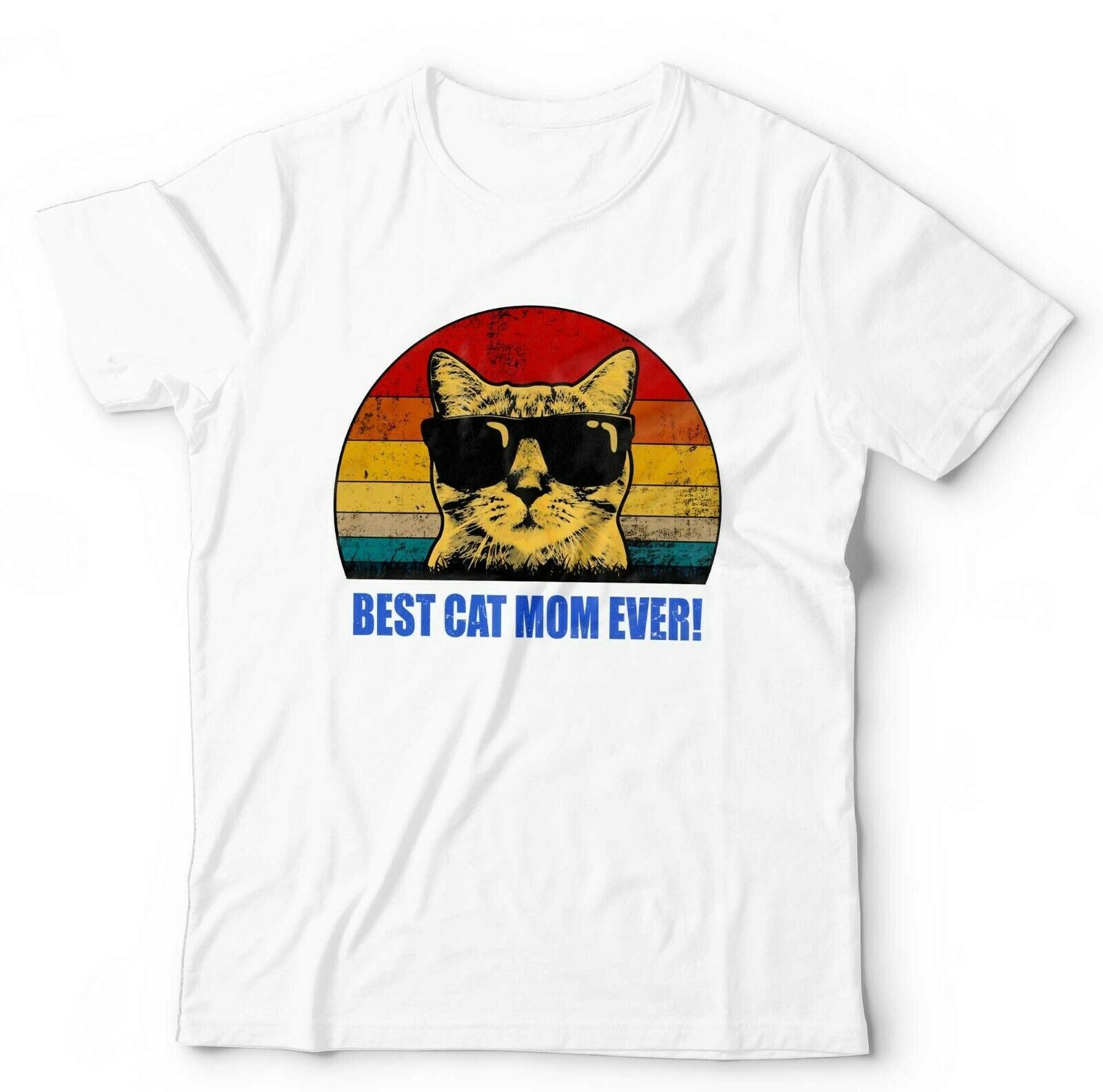 Best Cat Mom Ever Tshirt Unisex