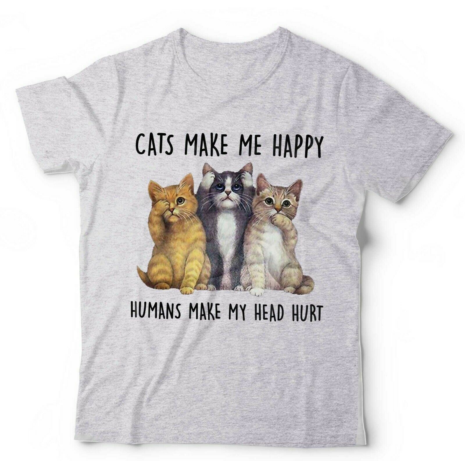 Cats Make Me Happy Tshirt Unisex & Kids