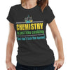 Chemistry Is Like Cooking But Don't Lick The Spoon Tshirt Fitted Ladies