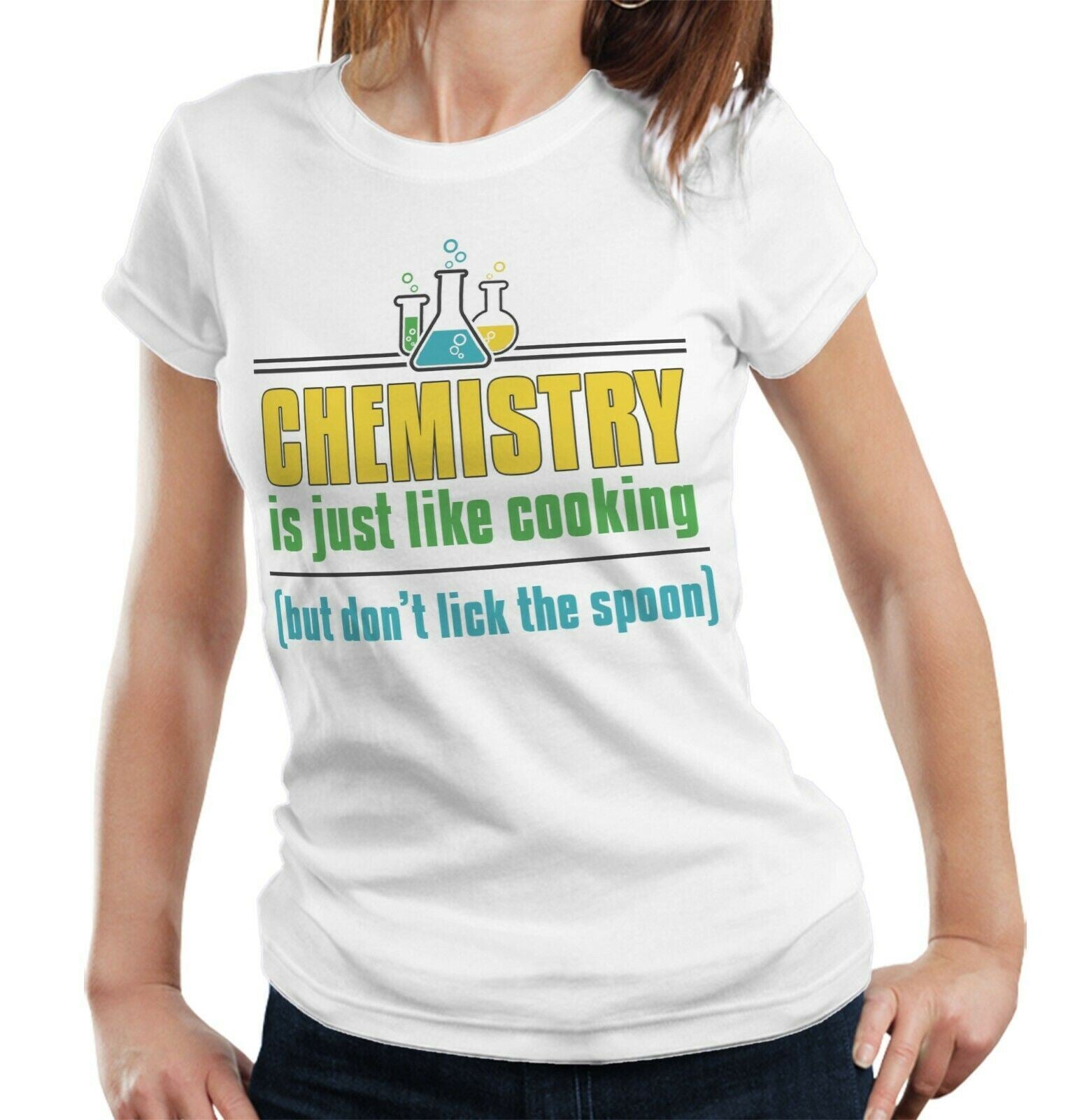 Chemistry Is Like Cooking But Don't Lick The Spoon Tshirt Fitted Ladies