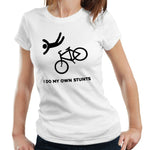 I Do My Own Stunts Tshirt Fitted Ladies