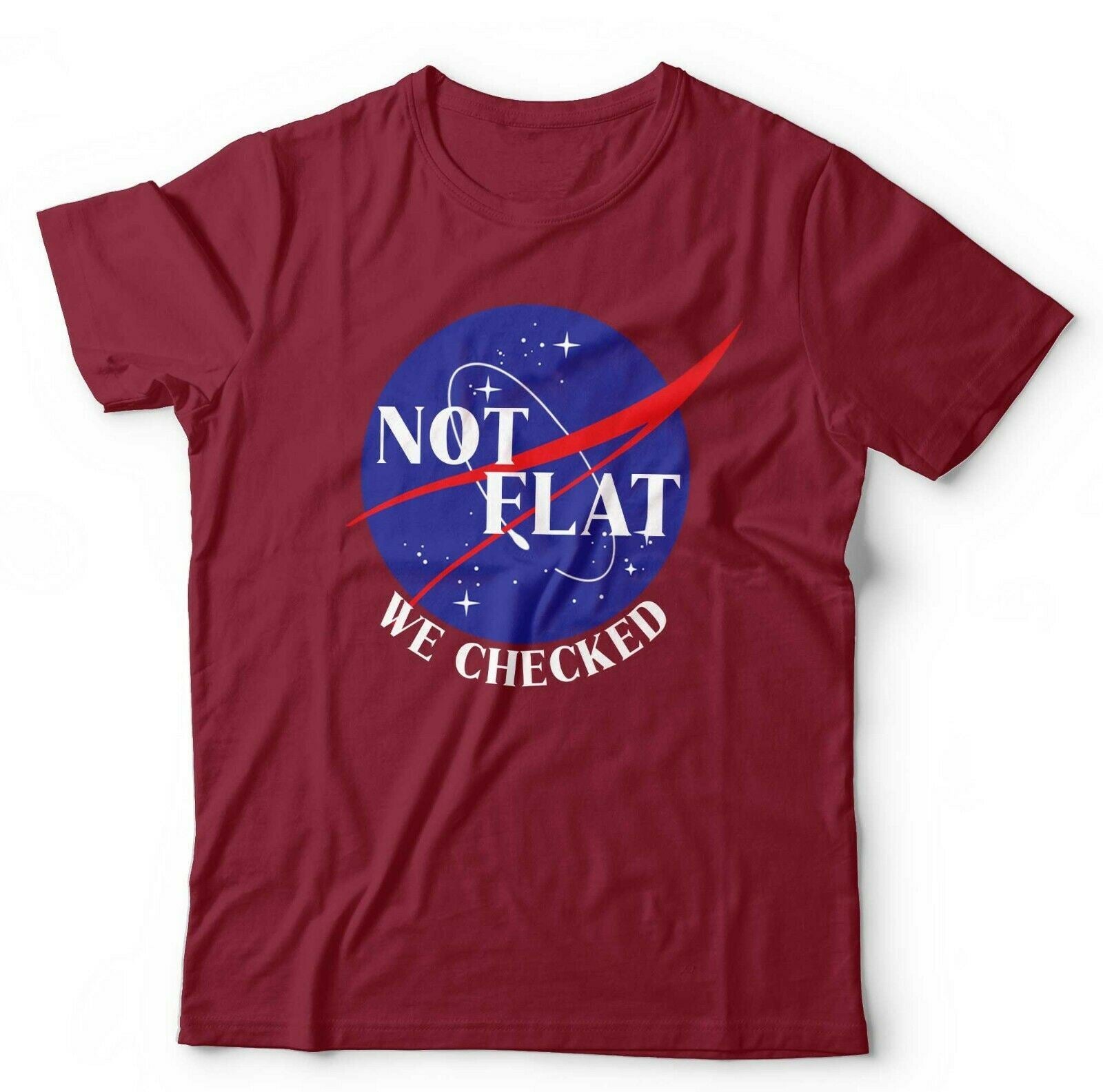 Not Flat We Checked Tshirt Unisex & Kids