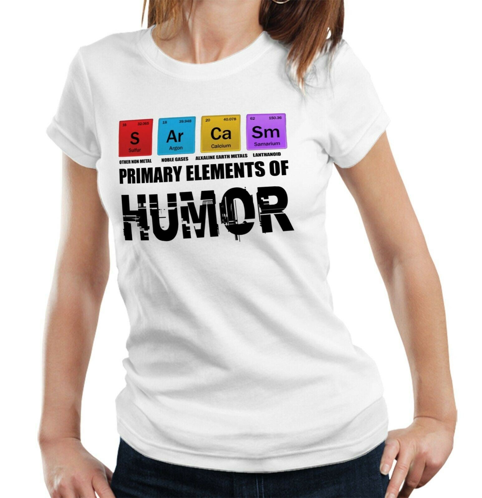 Primary Elements Of Humor Tshirt Fitted Ladies