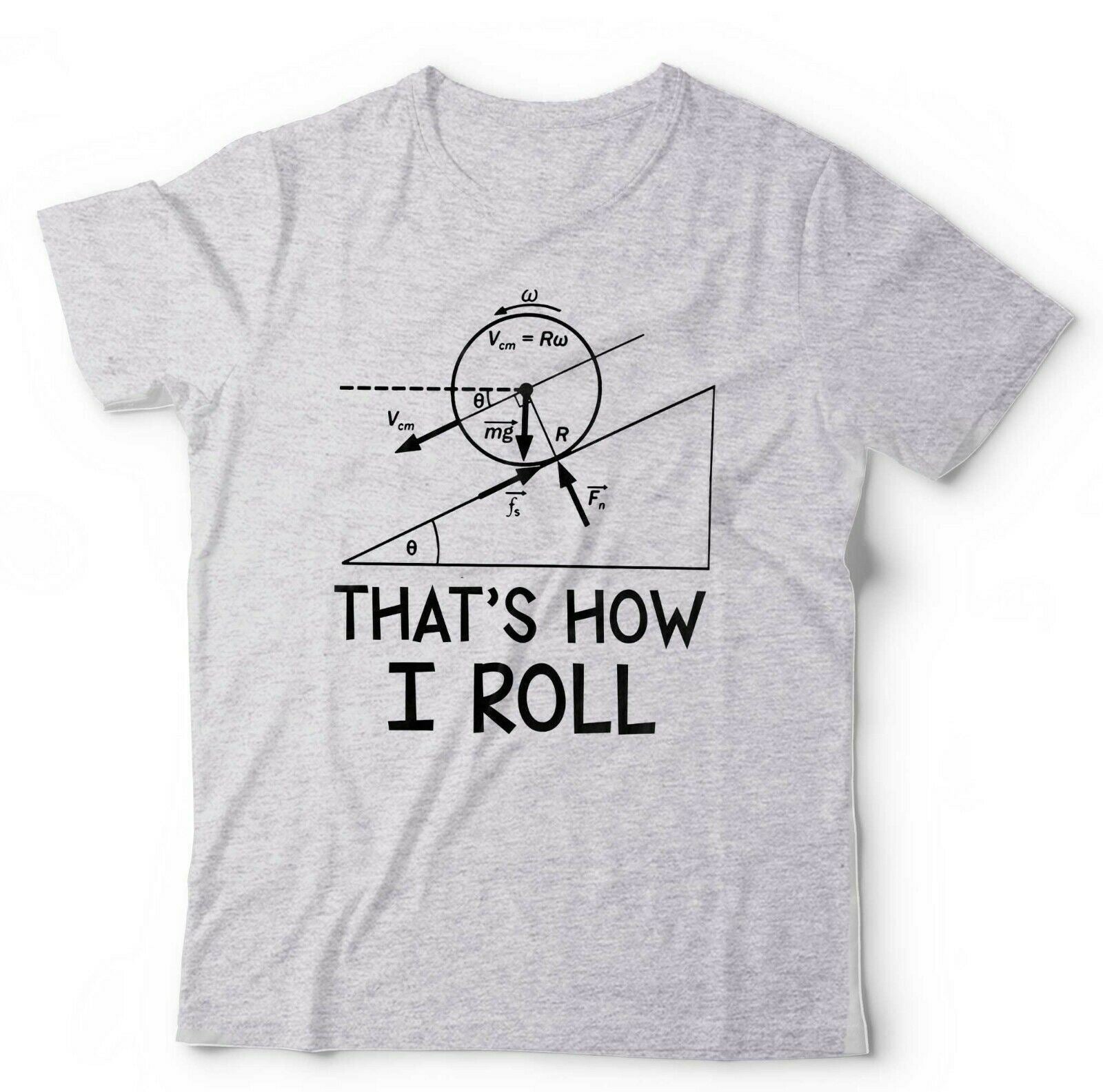 That's How I Roll Tshirt Unisex & Kids