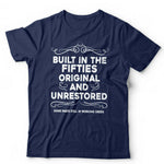 Built In The Fifties Tshirt Unisex