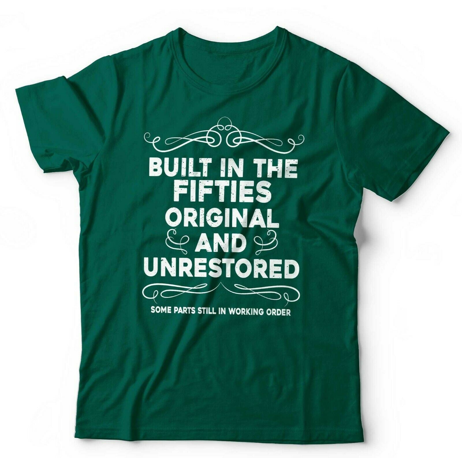 Built In The Fifties Tshirt Unisex