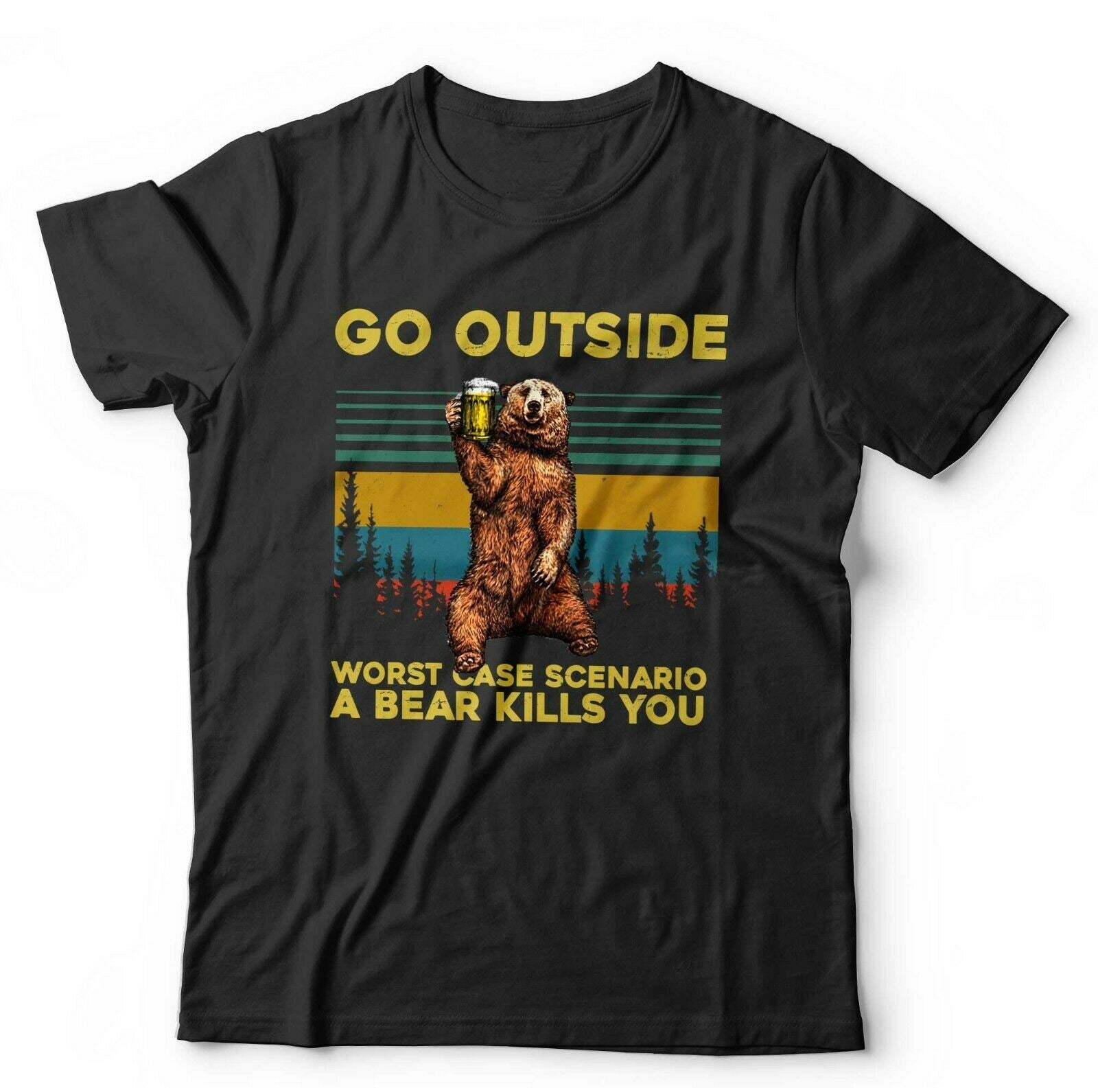 Go Outside Bear 2 Tshirt Unisex