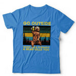 Go Outside Bear 2 Tshirt Unisex