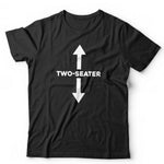 Two Seater Tshirt Unisex