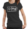 OMG Chemistry Tshirt Fitted Ladies