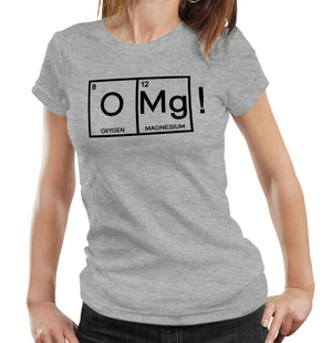 OMG Chemistry Tshirt Fitted Ladies