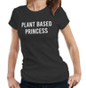 Plant Based Princess Tshirt Fitted Ladies