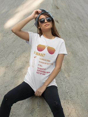 I Want To Break Free Sun Glasses Tshirt Fitted Ladies