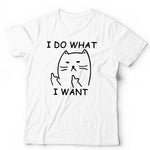 I Do What I Want Cat Tshirt Unisex & Kids