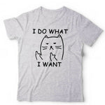 I Do What I Want Cat Tshirt Unisex & Kids