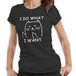 I Do What I Want Cat Tshirt Ladies