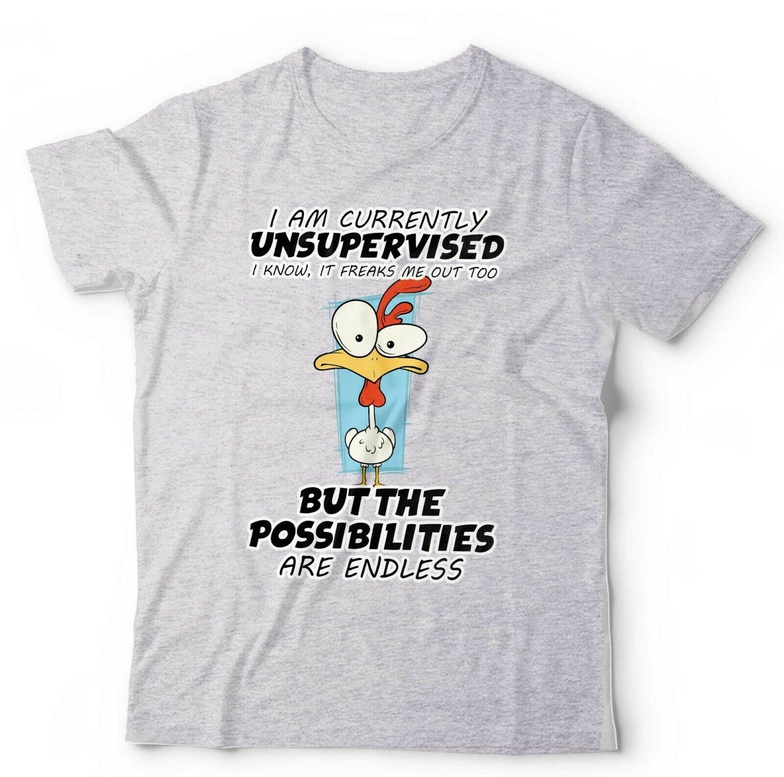 I Am Currently Unsupervised Chicken Tshirt Unisex & Kids