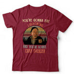 You're Gonna Eat Lightning And You're Gonna Crap Thunder Tshirt Unisex & Kids