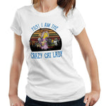 Yes I Am The Crazy Cat Lady Tshirt Ladies