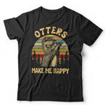 Otters Make Me Happy Tshirt Unisex & Kids