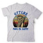 Otters Make Me Happy Tshirt Unisex & Kids