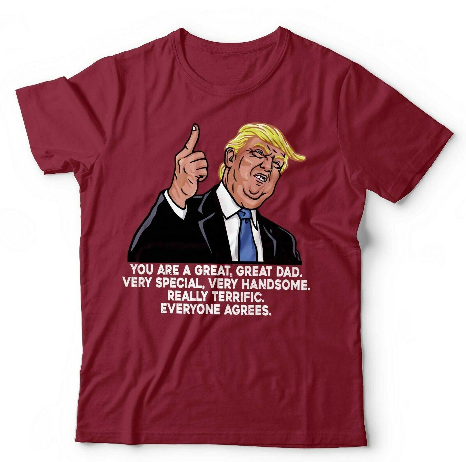 Trump Fathers Day 1 Tshirt Unisex