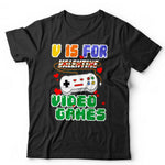 V Is For Video Games Tshirt Unisex & Kids