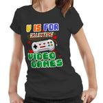 V Is For Video Games Tshirt Ladies