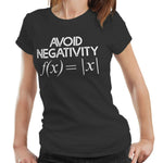 Avoid Negativity Tshirt Ladies