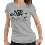 Avoid Negativity Tshirt Ladies