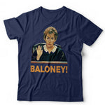 Baloney! Tshirt Unisex