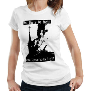 Let There Be Light, And There Was Light Tshirt Fitted Ladies