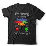 Fly Fishing Is Calling Tshirt Unisex & Kids