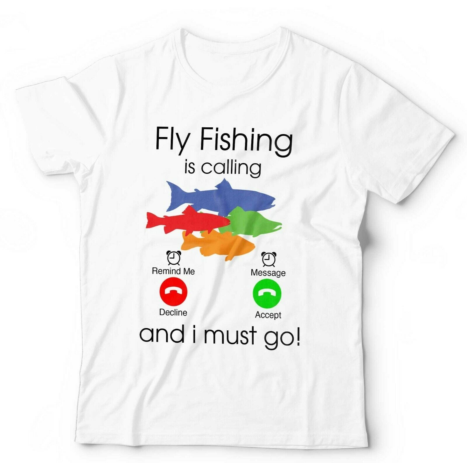 Fly Fishing Is Calling Tshirt Unisex & Kids