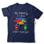 Fly Fishing Is Calling Tshirt Unisex & Kids