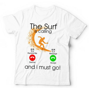 The Surf Is Calling Tshirt Unisex & Kids