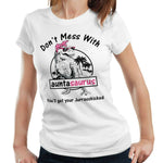 Don't Mess With Auntasaurus 2 Tshirt Fitted Ladies