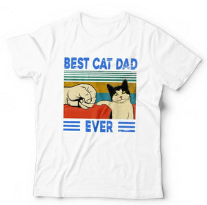 NEW Best Cat Dad Ever 3 Tshirt Unisex