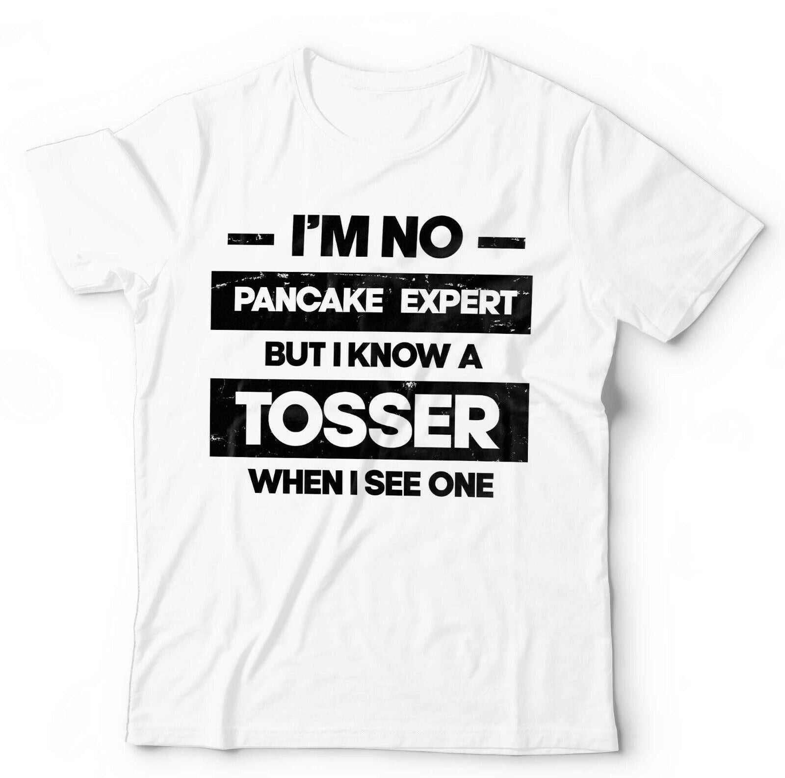 I'm No Pancake Expert Tshirt Unisex