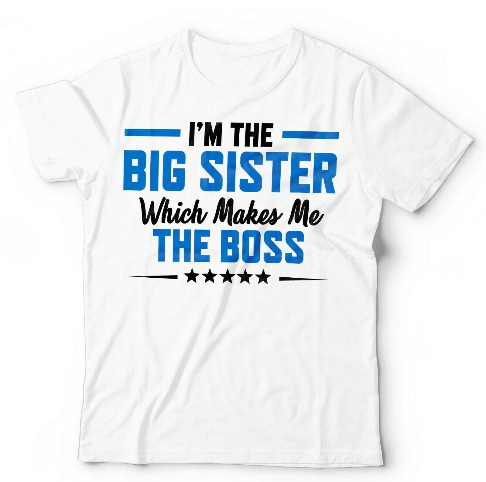 I'm The Big Sister Tshirt Unisex & Kids